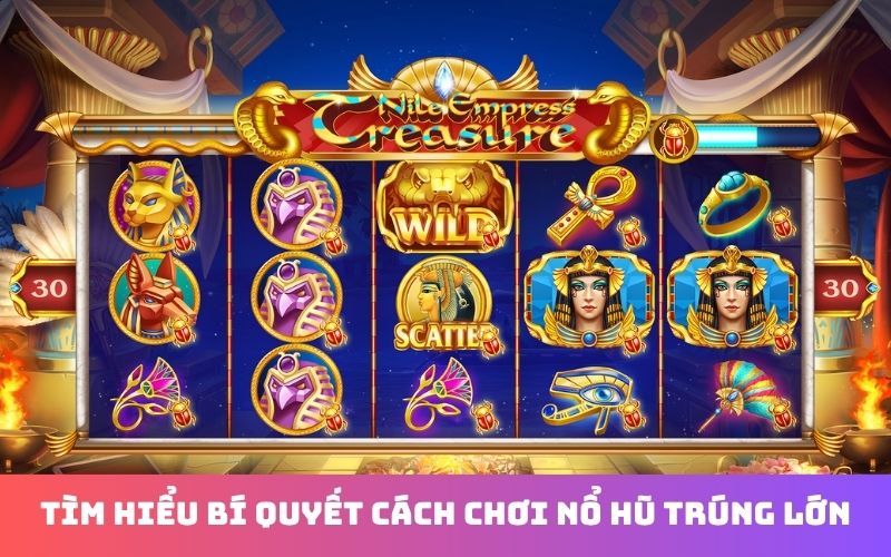Kinh nghiệm chơi nổ hũ và quản lý mức cược